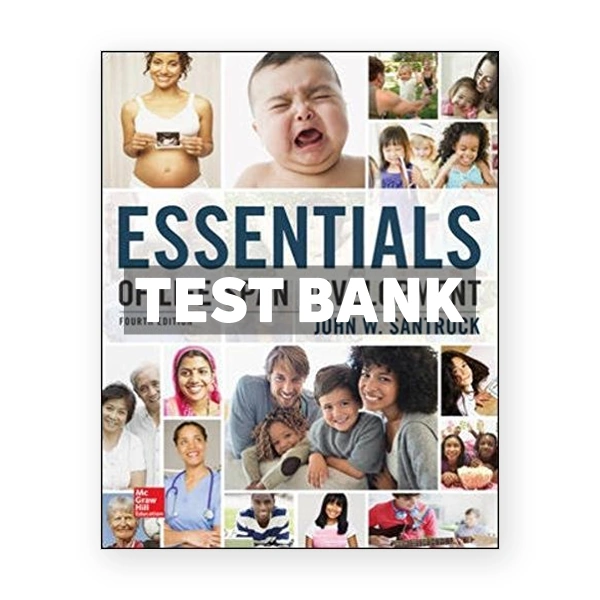 Essentials of Life Span Development 4th edition Santrock Test Bank