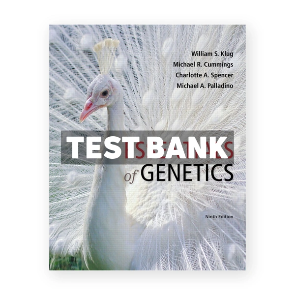 Essentials of Genetics 9th edition Klug Test Bank