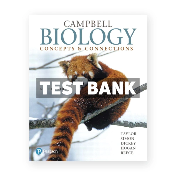 Campbell Biology Concepts and Connections 9th edition Taylor Test Bank