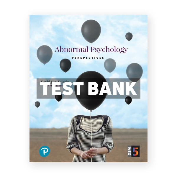 Abnormal Psychology Perspectives (Canadian) 6th edition Dozois Test Bank