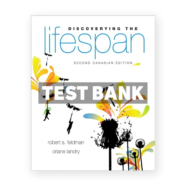 Discovering the Lifespan (Canadian) 2nd edition Feldman Test Bank