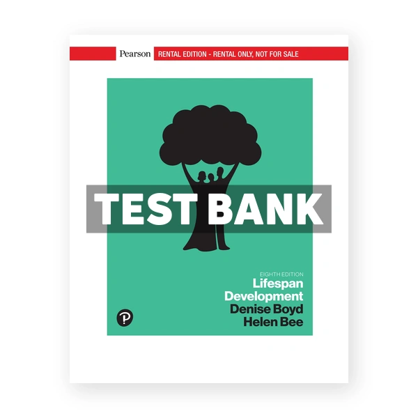 Lifespan Development 8th edition Boyd Test Bank