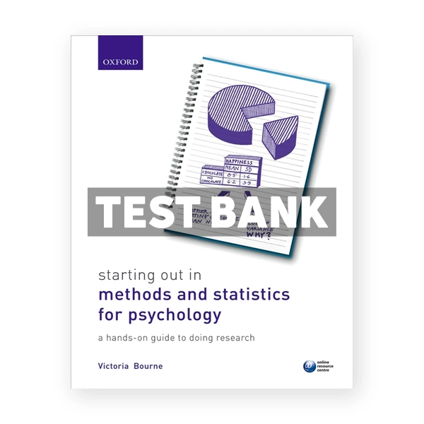 Starting Out in Methods and Statistics for Psychology - a Hands-on Guide to Doing Research 1st edition Bourne Test Bank