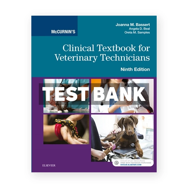 McCurnin's Clinical Textbook for Veterinary Technicians 9th edition Bassert Test Bank