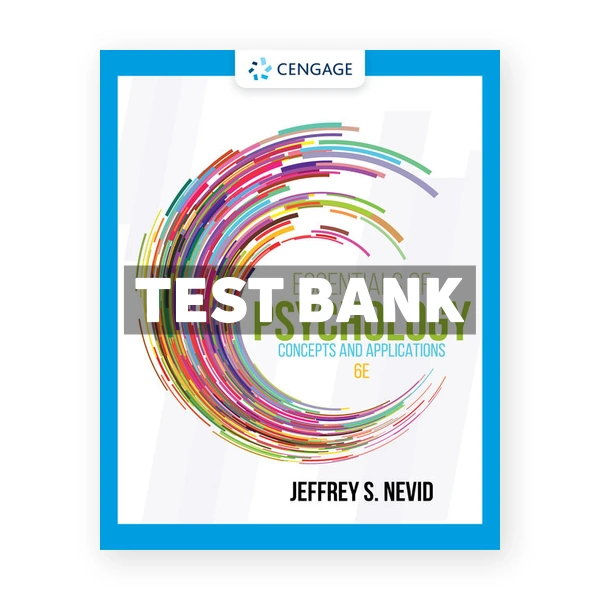 Essentials of Psychology Concepts and Applications 6th edition Nevid Test Bank