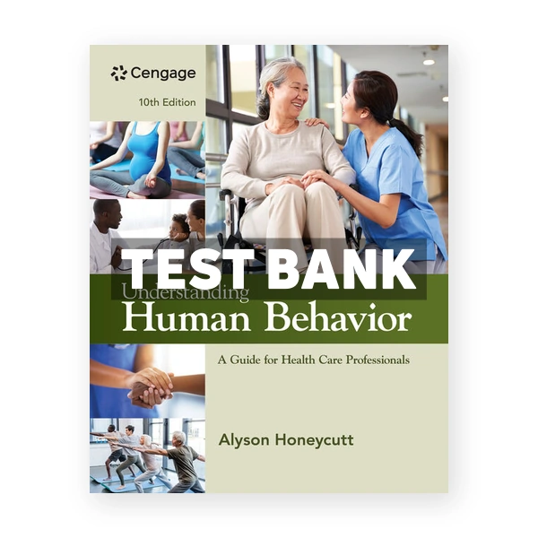 Understanding Human Behavior 10th edition Honeycutt Test Bank