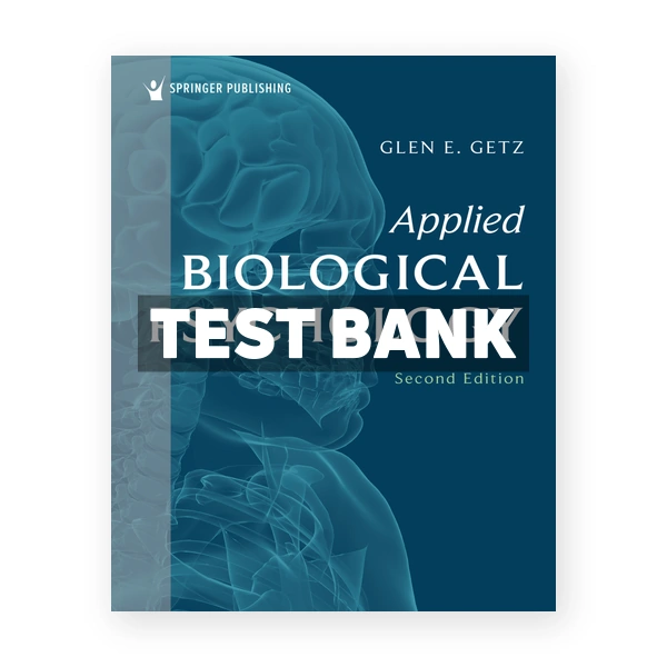 Applied Biological Psychology 2nd edition Getz Test Bank