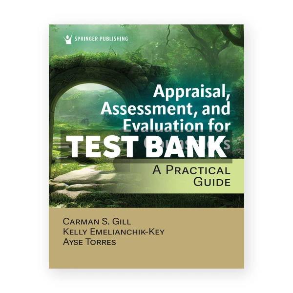 Appraisal Assessment and Evaluation for Counselors 1st edition Gill Test Bank
