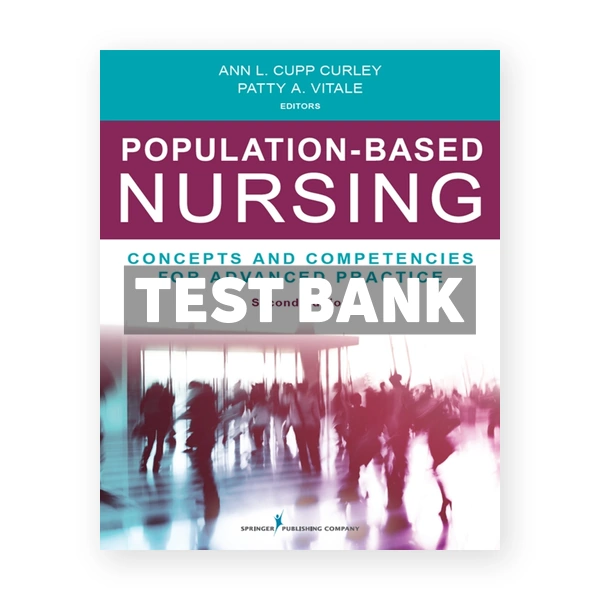 Population-Based Nursing - Concepts and Competencies for Advanced Practice 2nd edition Vitale Test Bank
