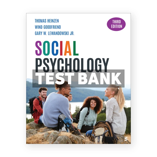 Social Psychology 3rd edition Heinzen Test Bank
