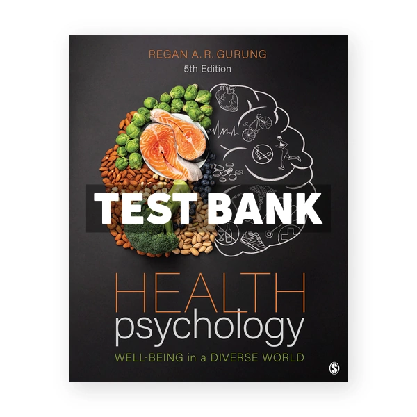 Health Psychology 5th edition Gurung Test Bank