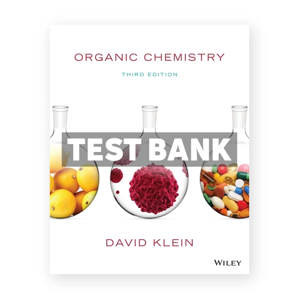 Organic Chemistry 3rd edition Klein Test Bank