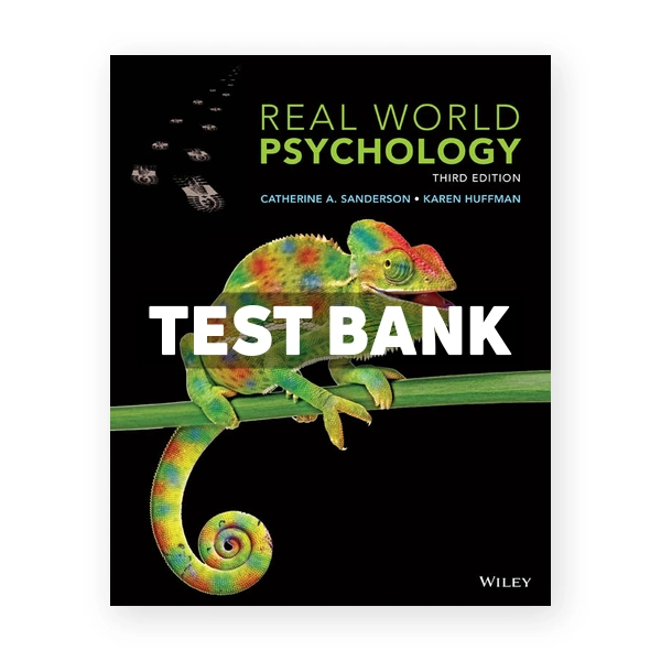 Real World Psychology 3rd edition Sanderson Test Bank