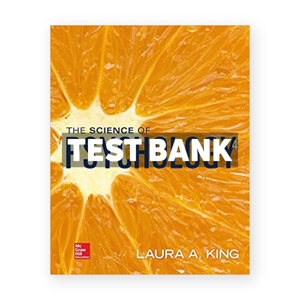 Science of Psychology An Appreciative View 4th edition King Test Bank