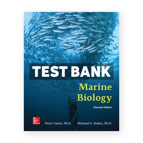 Marine Biology 11th edition Castro Test Bank