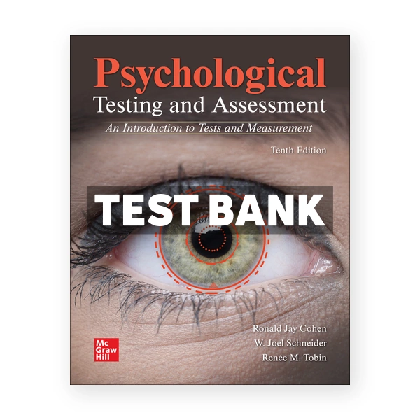 Psychological Testing and Assessment 10th edition Cohen Test Bank