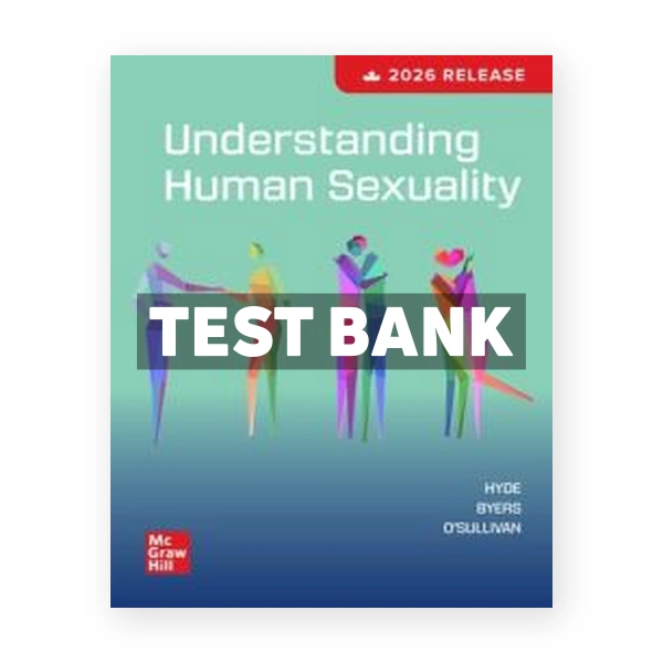 Understanding Human Sexuality 2026 (Canadian) 1st edition Hyde Test Bank