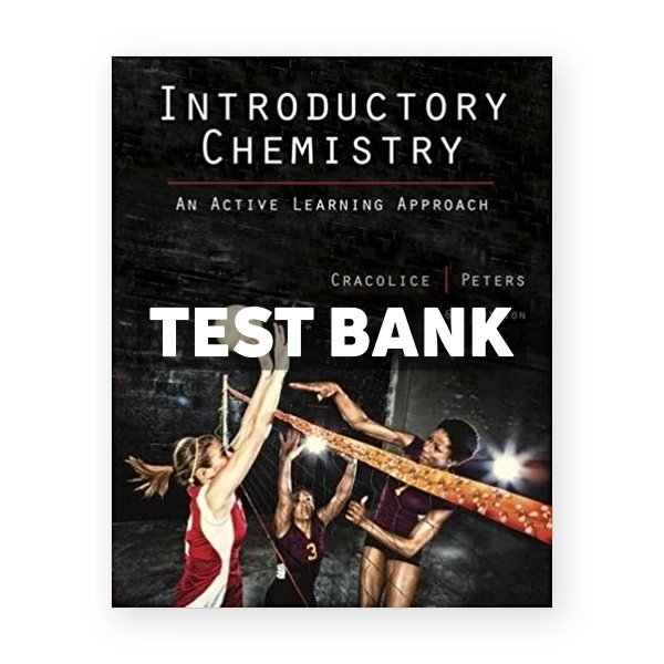 Introductory Chemistry An Active Learning Approach 6th edition Cracolice Test Bank