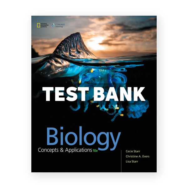 Biology Concepts and Applications 10th edition Starr Test Bank