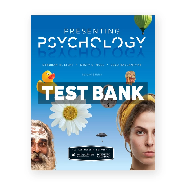 Scientific American Presenting Psychology 2nd edition Licht Test Bank