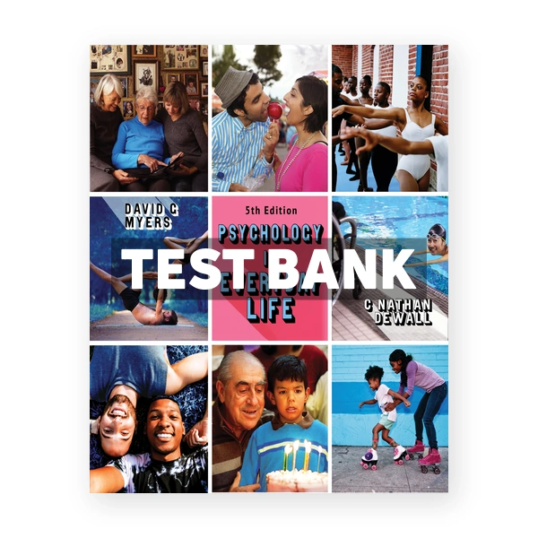 Psychology in Everyday Life 5th edition Myers Test Bank