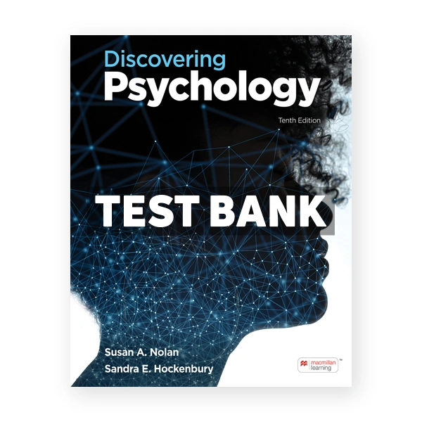 Discovering Psychology 10th edition Nolan Test Bank