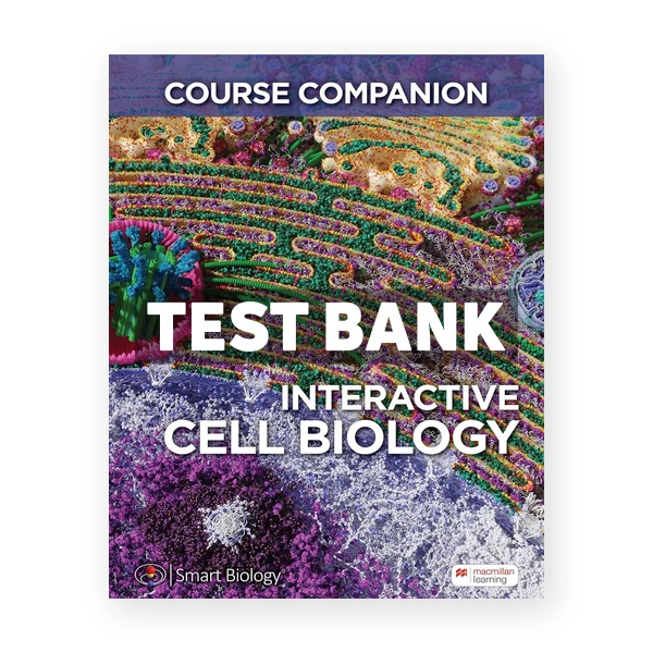 Interactive Cell Biology 1st edition Catalano Test Bank