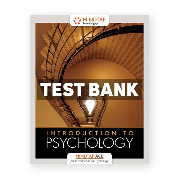 ACE Introduction to Psychology 1st edition Cengage Test Bank