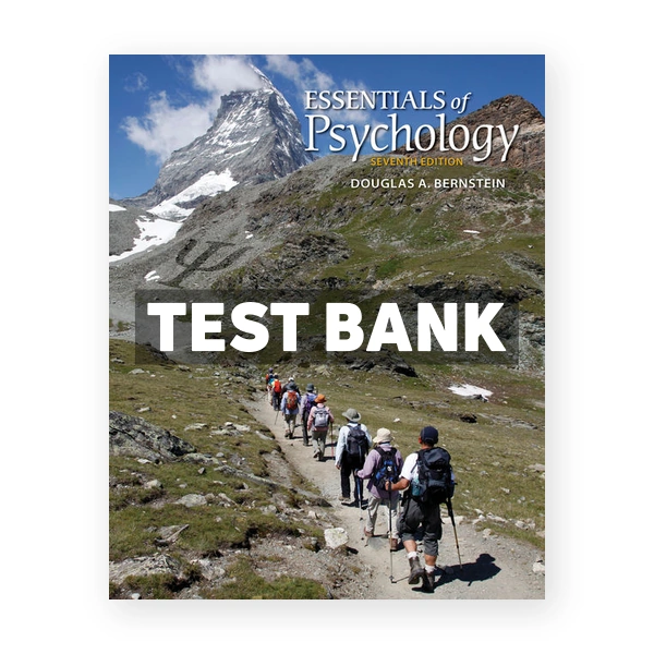 Essentials of Psychology 7th edition Bernstein Test Bank