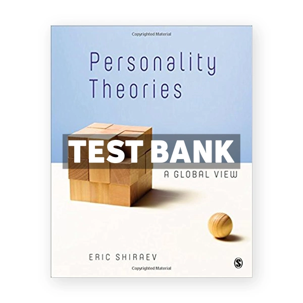 Personality Theories A Global View 1st edition Shiraev Test Bank