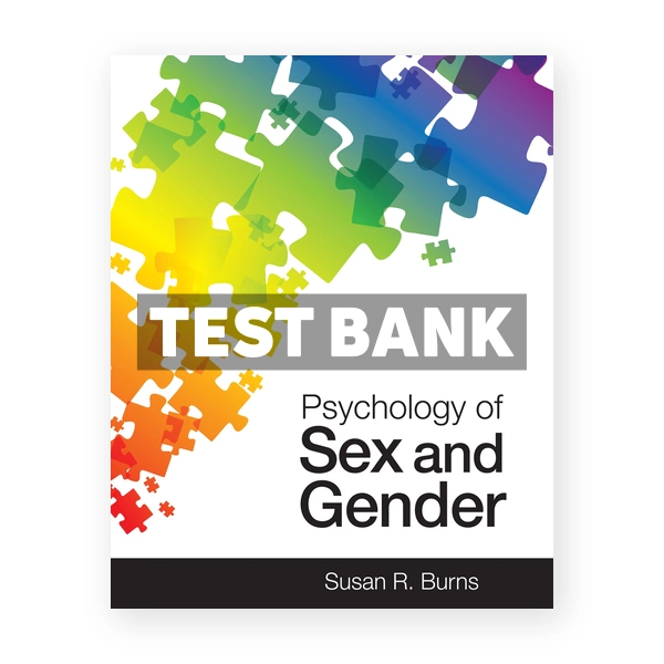 Psychology of Sex and Gender 1st edition Burns Test Bank