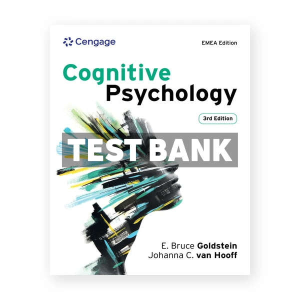 Cognitive Psychology 3rd edition Goldstein Test Bank