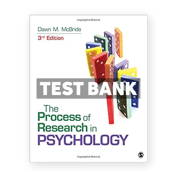 Process of Research in Psychology 3rd edition McBride Test Bank