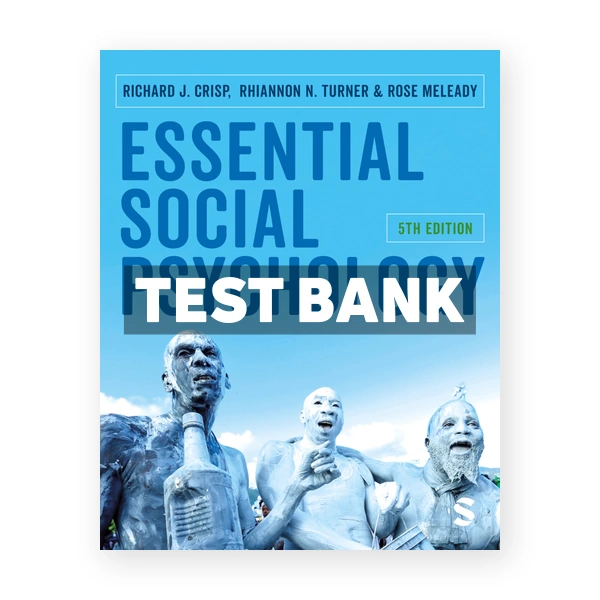 Essential Social Psychology 5th edition Crisp Test Bank