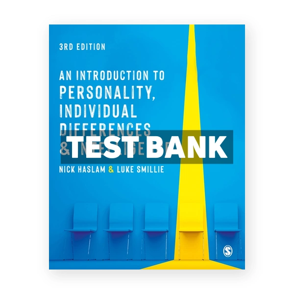 An Introduction to Personality Individual Differences and Intelligence 3rd edition Haslam Test Bank