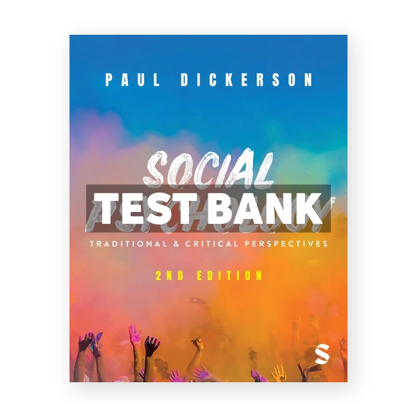 Social Psychology 2nd edition Dickerson Test Bank