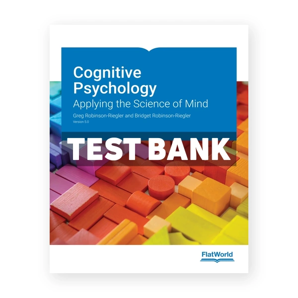 Cognitive Psychology v5 1st edition Riegler Test Bank