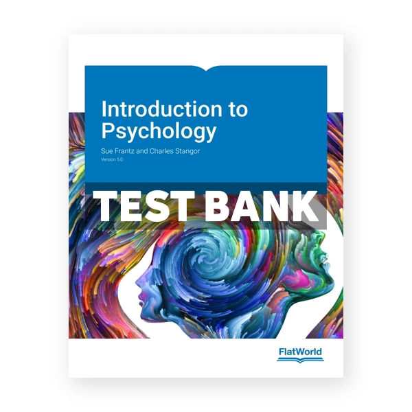 Introduction to Psychology v5 1st edition Frantz Test Bank