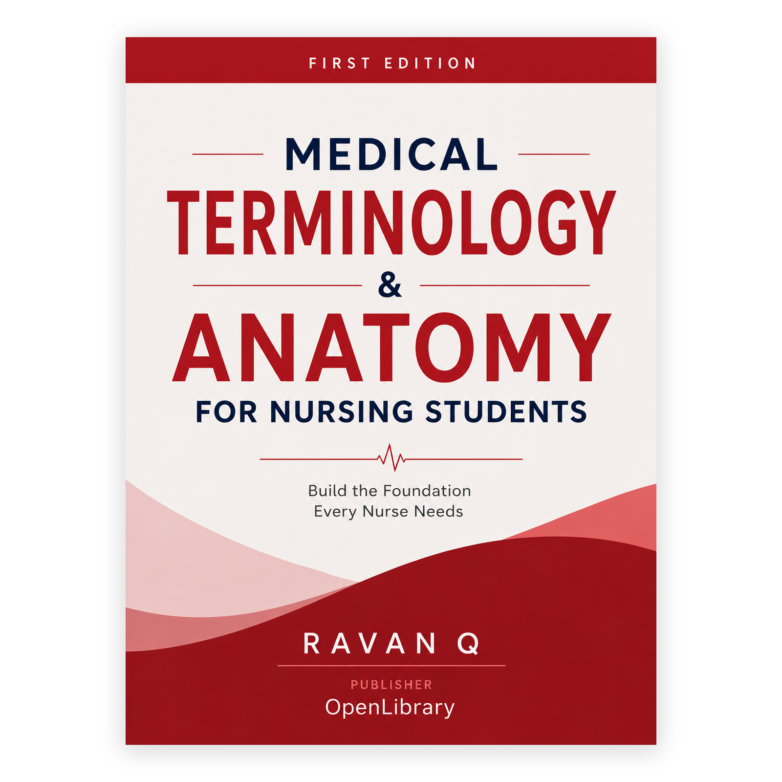 Medical Terminology & Anatomy for Nursing Students
